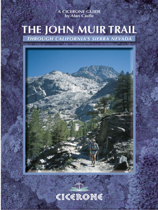 Title details for The John Muir Trail by Alan Castle - Available
